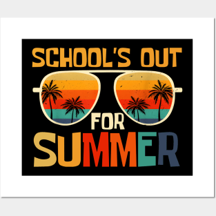 Schools Out For Summer Last Day Of School Teacher End Of School Posters and Art